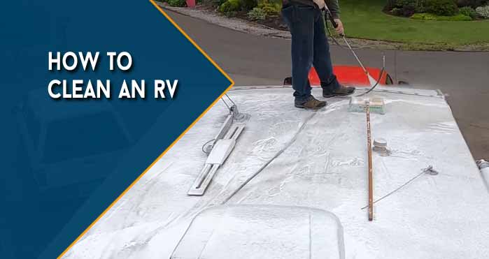 How To Clean An RV