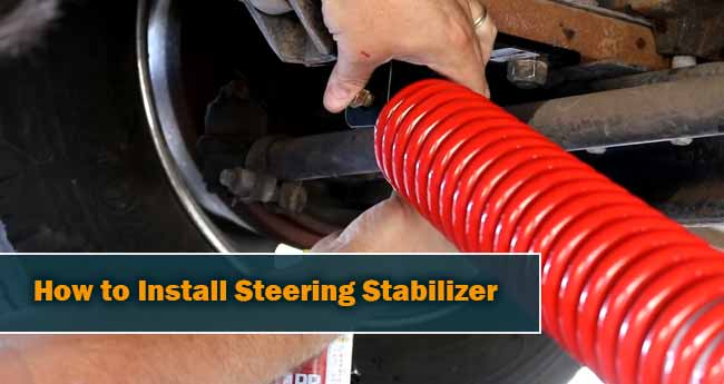How to Install Steering Stabilizer